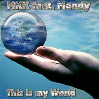 MKK - This Is My World