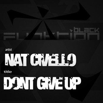 Nat Civello - Don't Give Up