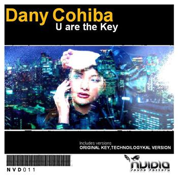 Dany Cohiba - U Are the Key