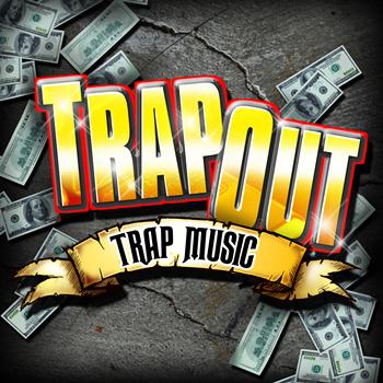 Various Artists - Trap Out - Trap Music