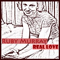 Ruby Murray - Real Love