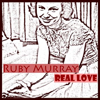 Ruby Murray - Real Love