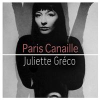 Juliette Greco - Paris Canaille