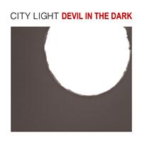 City Light - Devil in the Dark - EP