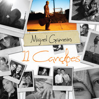 Miguel Gameiro - 11 Canções