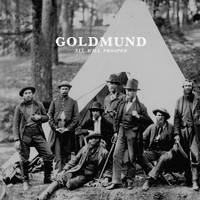 Goldmund - All Will Prosper