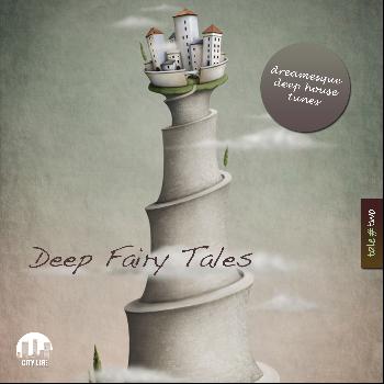 Various Artists - Deep Fairy Tales, Vol. 2 - Dreamesque Deep Hous…