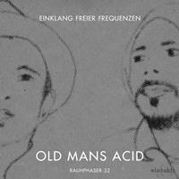 Einklang Freier Frequenzen - Old Mans Acid Ep