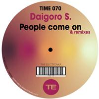 Daigoro S - People Come On