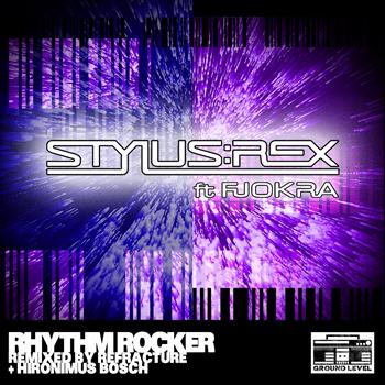Stylus Rex - Rhythm Rocker (Explicit)