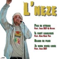 L'neze - Je veux vivre libre (Explicit)