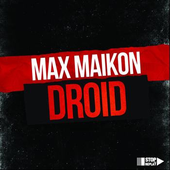 Max Maikon - Droid