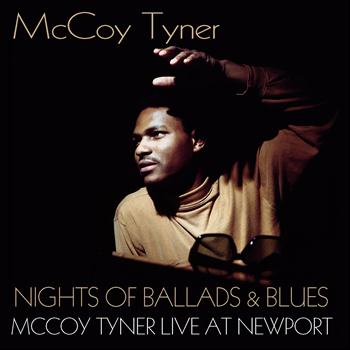 McCoy Tyner - Nights of Ballads and Blues