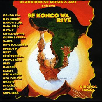 Various Artists - Sé kongo wa rivé