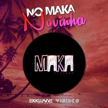 No Maka - Novinha