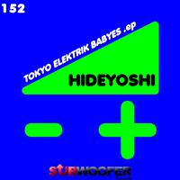 Hideyoshi - Tokyo Elektrik Babyes