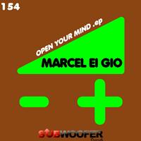 Marcel Ei Gio - Open Your Mind