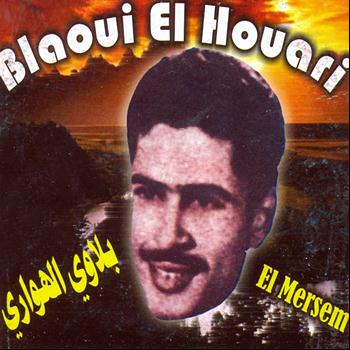 Blaoui El Houari - El mersem