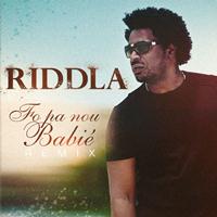 Riddla - Fo pa nou babié (Remix)