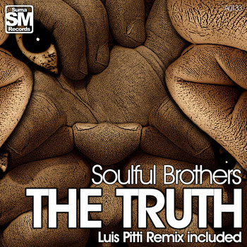 Soulful Brothers - The Truth