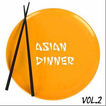 Various Artists - Asian Dinner, Vol. 2