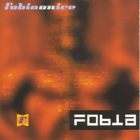 Fobia - Fobia O.N. Ice (Explicit)