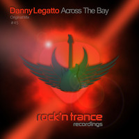 Danny Legatto - Across the Bay