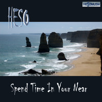 Heso - Spend Time in Your Near