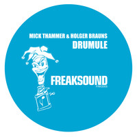 Mick Thammer & Holger Brauns - Drumule