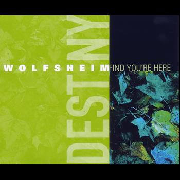 Wolfsheim - Find You're Here