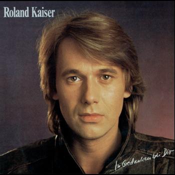Roland Kaiser - In Gedanken bei Dir