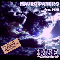 Mauro Panello feat. Mimi - Rise (The Mixes)