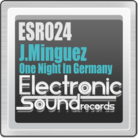 J. Minguez - One Night in Germany