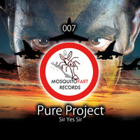 Pure Project - Sir Yes Sir