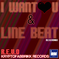R.e.v.o - I Want U / Linebeat