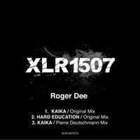 Roger Dee - Kaika Ep