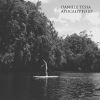 Daniele Tessa - Apocalypto