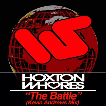 Hoxton Whores - The Battle