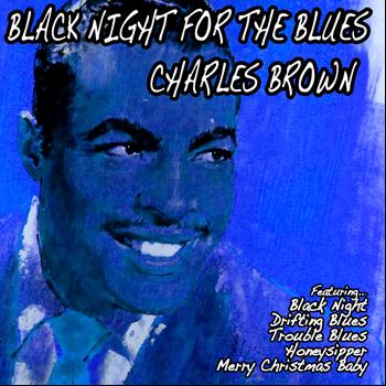 Charles Brown - Black Night for the Blues