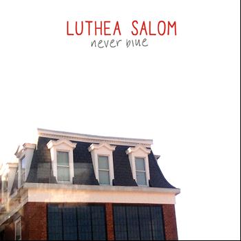 Luthea Salom - Never Blue