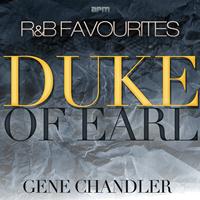 Gene Chandler - R&B Favourites - Duke of Earl