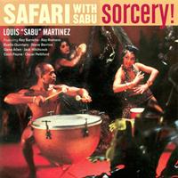 Louis "Sabu" Martinez - Safari with Sabu / Sorcery!