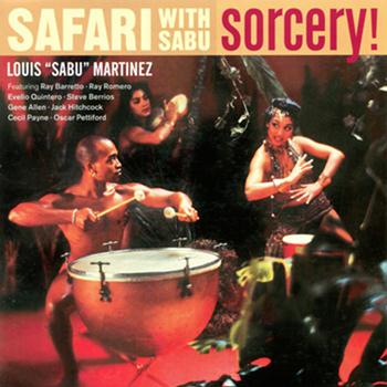 Louis "Sabu" Martinez - Safari with Sabu / Sorcery!