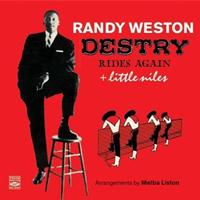 Randy Weston - Destry Rides Again & Little Niles