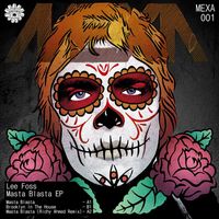 Lee Foss - Masta Blasta EP