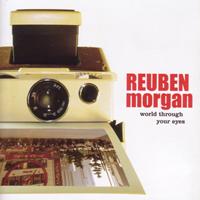 Reuben Morgan - World Through Your Eyes