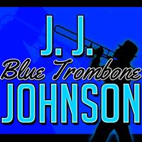 J. J. Johnson - Blue Trombone