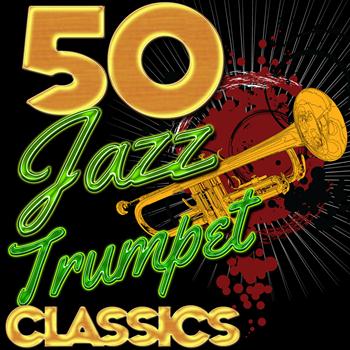 Various Artists - 50 Jazz Trumpet Classics