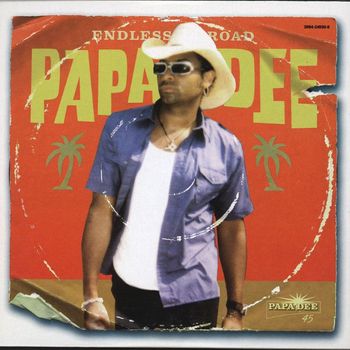 Papa Dee - Endless Road