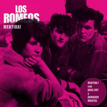 Los Romeos - Mentira! - EP